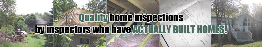 Home inspections by inspectors who have built homes!